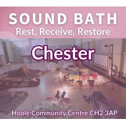 Sound Bath - Live in Chester UK